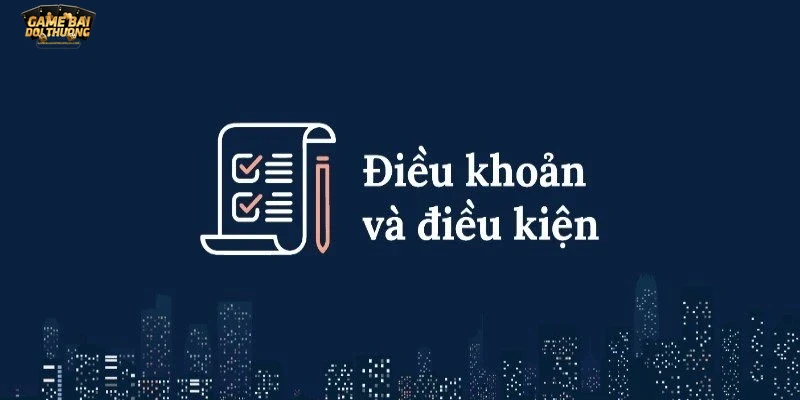 Vai trò của điều khoản điều kiện trong bảo vệ người chơi và nhà cung cấp